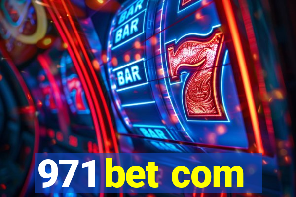 971 bet com